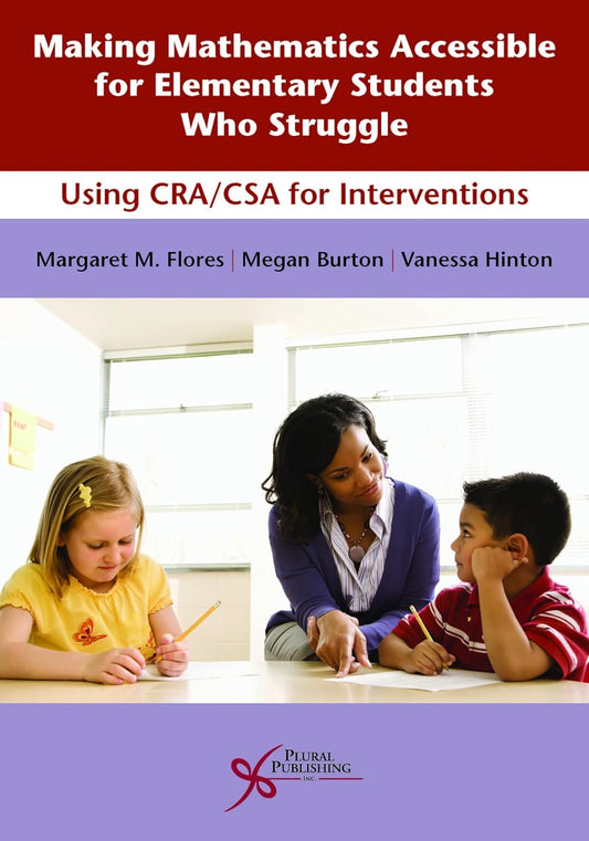 Making Mathematics Accessible for Elementary Students who Struggle