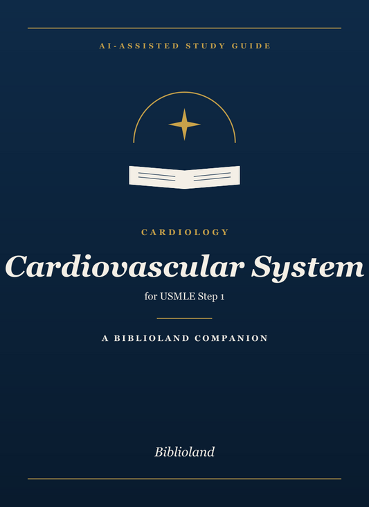 Cardiovascular System — Biblioland AI Study Guide