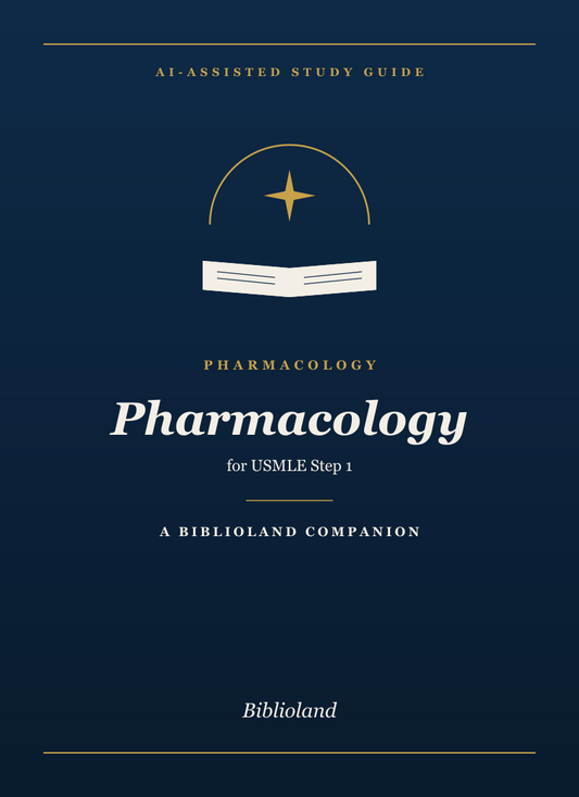 Pharmacology — Biblioland AI Study Guide