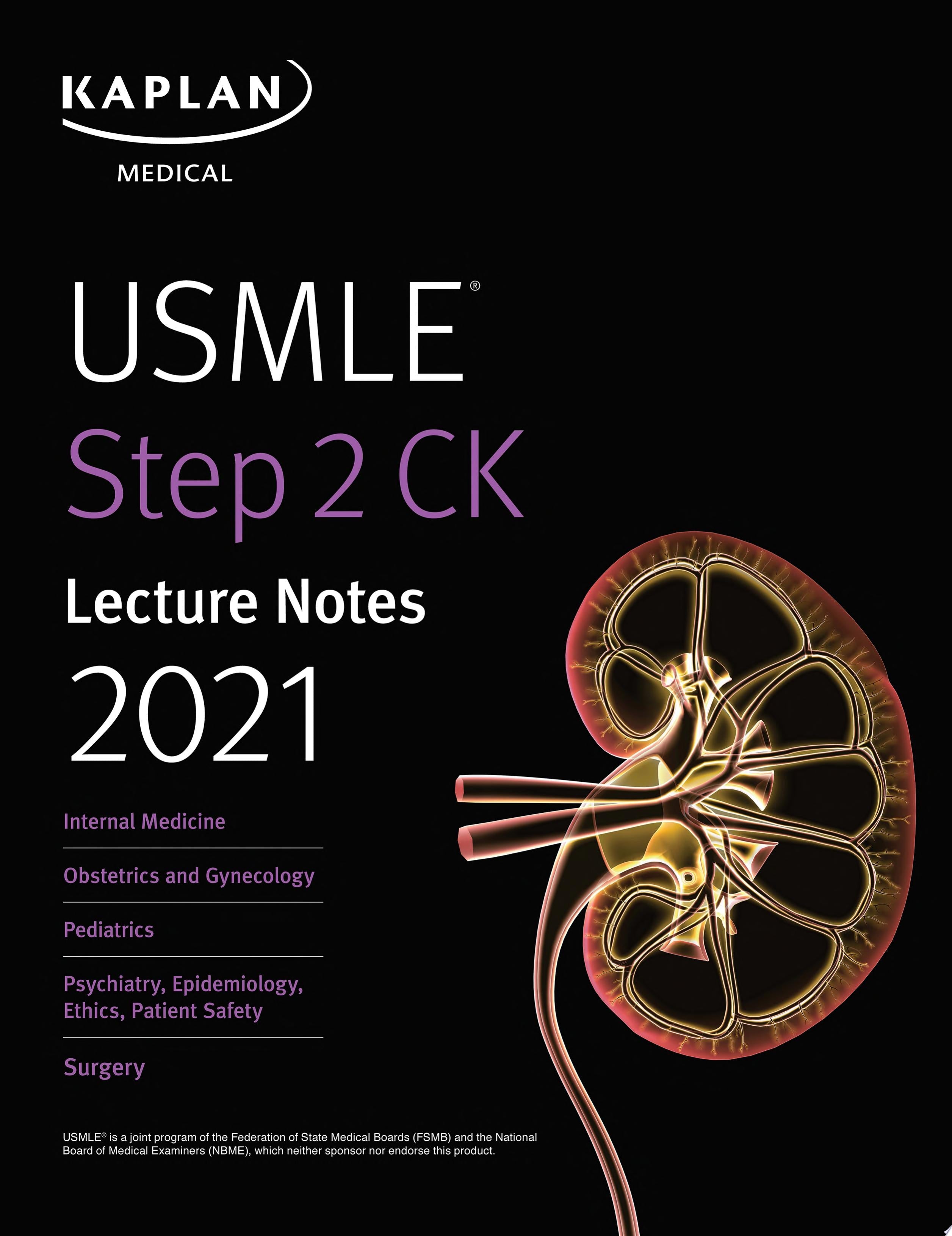 USMLE Step 2 CK Lecture Notes 2021: 5-book set