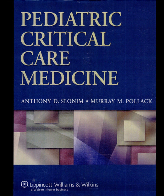 Pediatric Critical Care Medicine