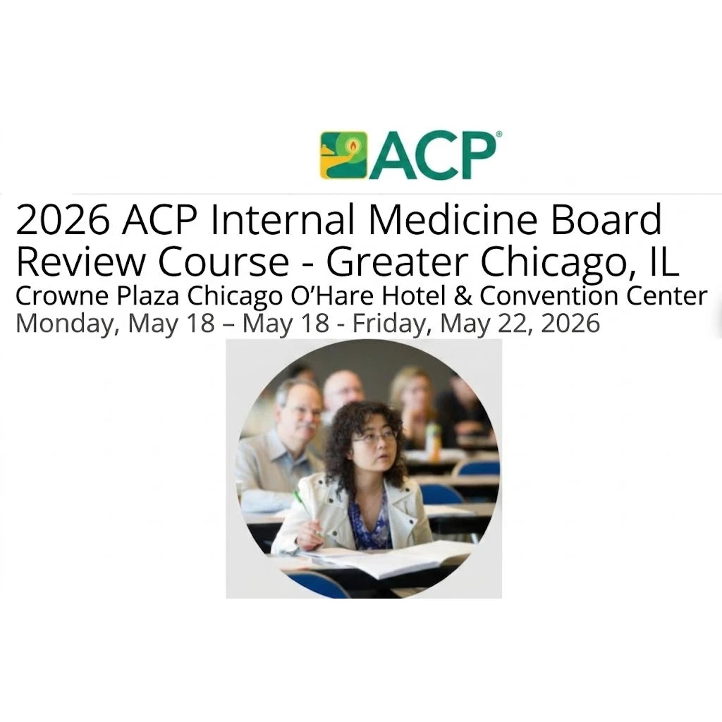 ACP Internal Medicine Board Review Course 2026 – Greater Chicago, IL