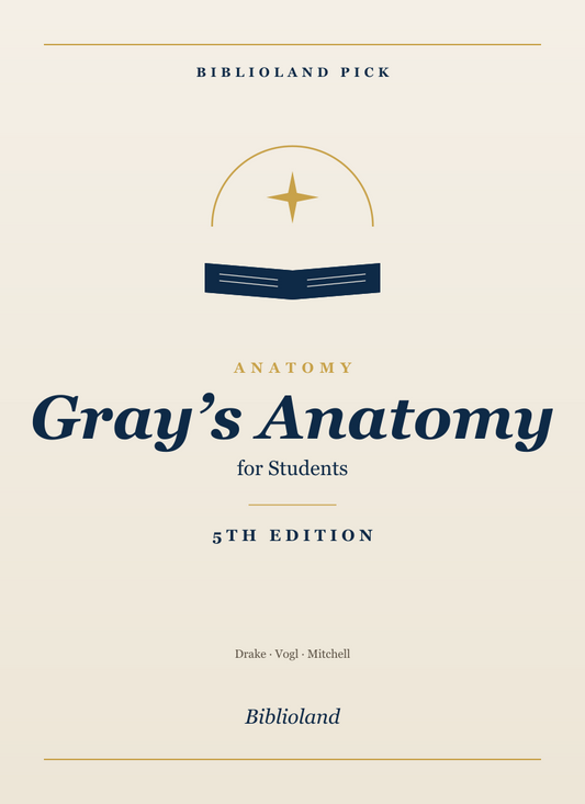 Gray's Anatomy for Students, 5th Edition — Biblioland